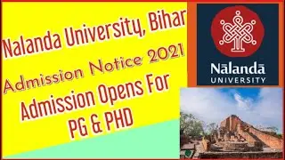 # Nalanda University Bihar# Admission Notice 21# Admission opens for PG and PHd. 21#