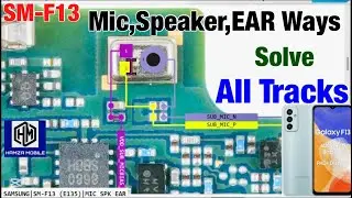 Samsung F13/SM-F135 Mic,Ringer,EAR Speaker Not Working Problem Solution.SM-F13 Mic,Ringer,EAR ways📲✅