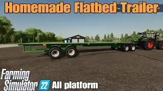Homemade Flatbed Trailer  / FS22 mod for all platforms