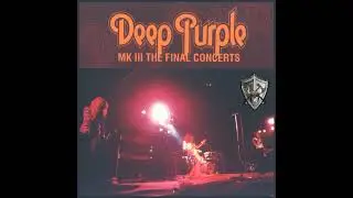 Smoke On The Water: Deep Purple (1975) MK III The Final Concerts