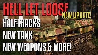 Upcoming Update 11 Is Bringing Exciting New Content to Hell Let Loose! Half-Tracks And More!