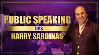 Public Speaking Tips - Harry Sardinas