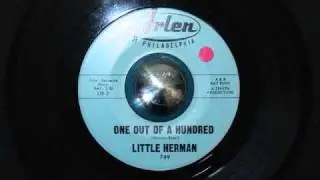 Little Herman / One out of a hundred
