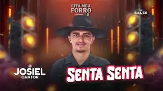 Josiel Cantor - Senta Senta