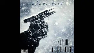 Dzoni Stlt - Za moje ljude (Official Audio)