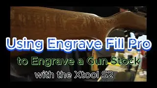 Гравировка приклада ружья с помощью программы Engrave Fill Pro на ружейном станке Xtool S1.