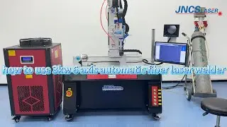 how to use 3kw 6 axis automatic platform fiber laser welding machine Catdsp software