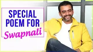 Aastad Kale's Special Poem For His Girlfriend | Swapnali Patil | Bigg Boss Marathi