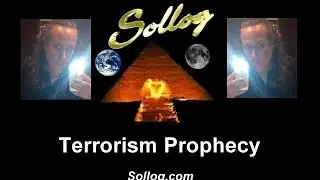Terrorism Prophecy by Sollog
