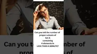 Number 10 set theory trick|proper subsets|set theory #shorts #sets #settheory #class11maths #class12