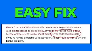 How To Fix 0xC004c003 Activation Error Code in Windows