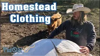 Clothes I Use On The Homestead