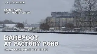 barefoot at factory pond (snowfall, revisited 2023)