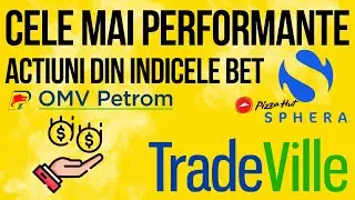 Cele mai performante acţiuni din indicele BET &icirc;n ultimele 12 luni