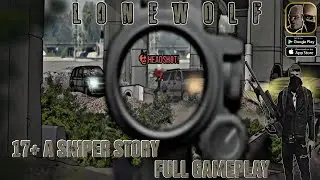 Lonewolf 17+ A Sniper Story | Full Gameplay