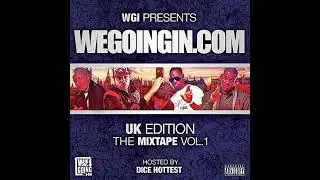 We Going In - UK Edition [FULL MIXTAPE] @ukrap  Cerose, Colours, Sas, B Dubb