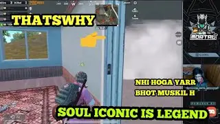This is why Soul Iconic is legend 🔥 | Soul Mortal on Iconic PUBG Mobile |Best clutch of Iconic PUBG