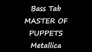 Metallica - Master Of Puppets (BASS TAB)