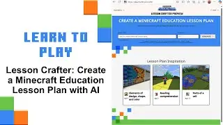 Using Lesson Crafter (AI) with Minecraft Education