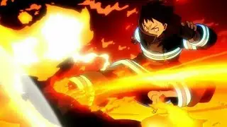 Fire Force「AMV」Welcome To The Fireᴴᴰ