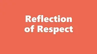 Reflection of Respect | Short Stories for Kids in English