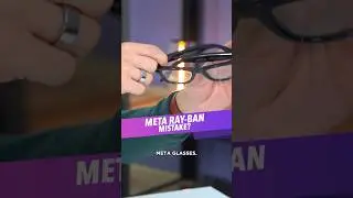 Не повторяйте моей ошибки при покупке умных очков Meta Ray Ban