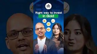 Right Way To Invest In Gold! | Gold Investment in 2025