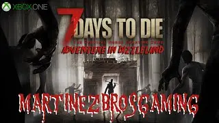 1st time on Xbox's 7Days To Die