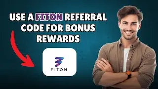 NEW! TO USE FITON REFERRAL CODE FOR BONUS REWARDS   IN 1 MIN(WORKING) 2025!