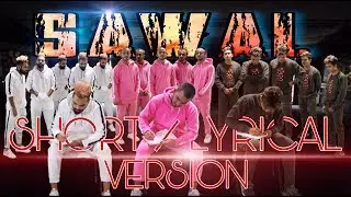 STREET FOURCE - SAWAL (SHORT / LYRICAL VERSION)