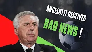 Ancelotti receives bad news and Real bitter 'blow' on the eve of the World Cup and Champions League