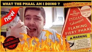 *New* Morrison's Flaming Fiery Phaal Curry Challenge... Hottest supermarket curry in the world