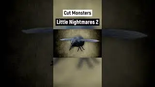 Little Nightmares 2 Cut Monsters (Pale City)