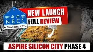 NBCC New Launch Noida | AU Realty Aspire Silicon City Phase 4 Full Review & Pricing