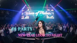 Aaj Ki Raat Loud 🔥 New Year Countdown EDM Song | DJ Party Anthem | Wave Of Plaban