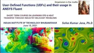 User-Defined Functions (UDFs) and their usage in ANSYS Fluent (Part -I)
