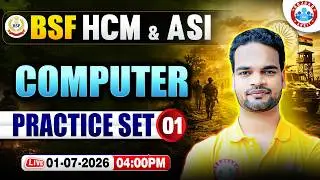 BSF HCM & ASI Computer Class | BSF HCM Practice Set - 01 | Computer For BSF HCM & ASI By Shivam Sir