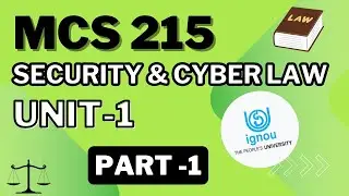 Security & Cyber laws Part -1 | MCA MCS 215 | IGNOU MCA #ignou #mca #cybersecurity