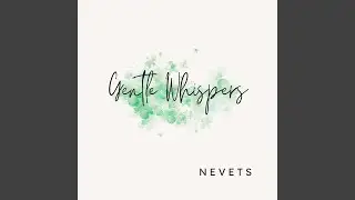 Gentle Whispers