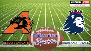 Aledo Bearcats vs Richland Royals 3-5A Football Live Video Stream