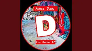 Keep Dancing (Original Mix)