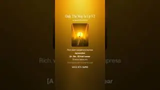 Only The Way Is Up V2