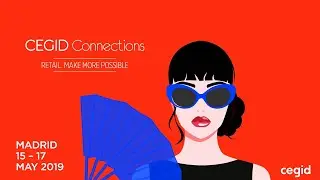 The best of Cegid Connections Retail 2019
