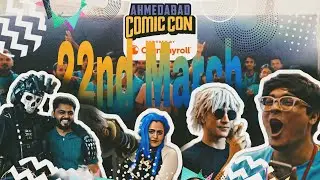 Day:01 | 22nd March '25 | AHM ComicCon