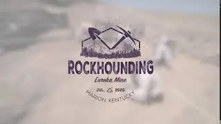 Rockhounding Reveal - Eureka Mine - KY