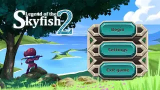 Legend of the Skyfish 2: part 6