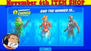 Fortnite Item Shop (November 6th) | NO WAY THIS SKIN WON COMMUNITY CHOICE!