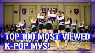 [TOP 100] MOST VIEWED K-POP MUSIC VIDEOS [AUGUST 2016]