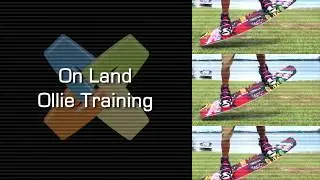 On Land Ollie Training