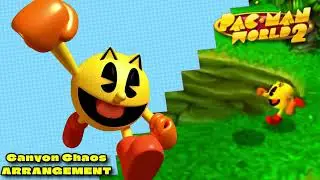 (V2) PAC-MAN WORLD 2 - Canyon Chaos - (Arrangement)